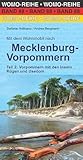 Mit dem Wohnmobil nach Mecklenburg-Vorpommern: Teil 2: Vorpommern mit den Inseln Rügen und Usedom (Womo-Reihe, Band 88)