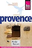 Reise Know-How Provence: Reiseführer für individuelles Entdecken