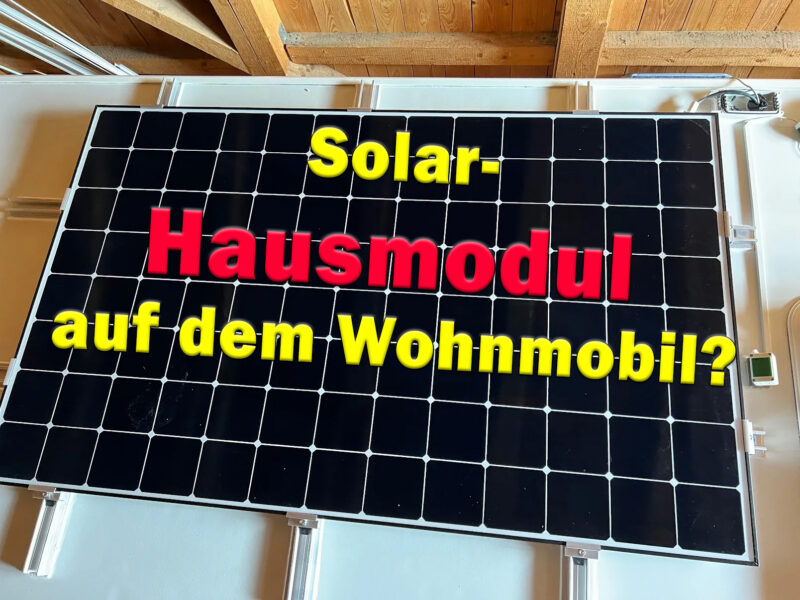 Haus-Solarmodul auf dem Wohnmobil?