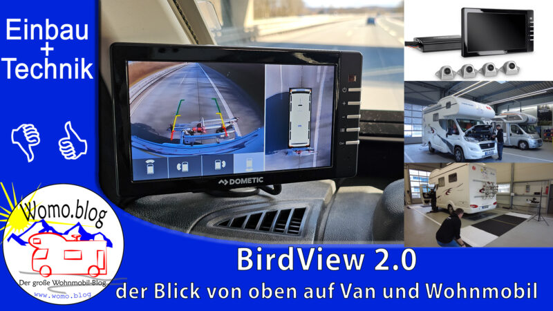 BirdView 2.0: Während der Fahrt, alles im Blick