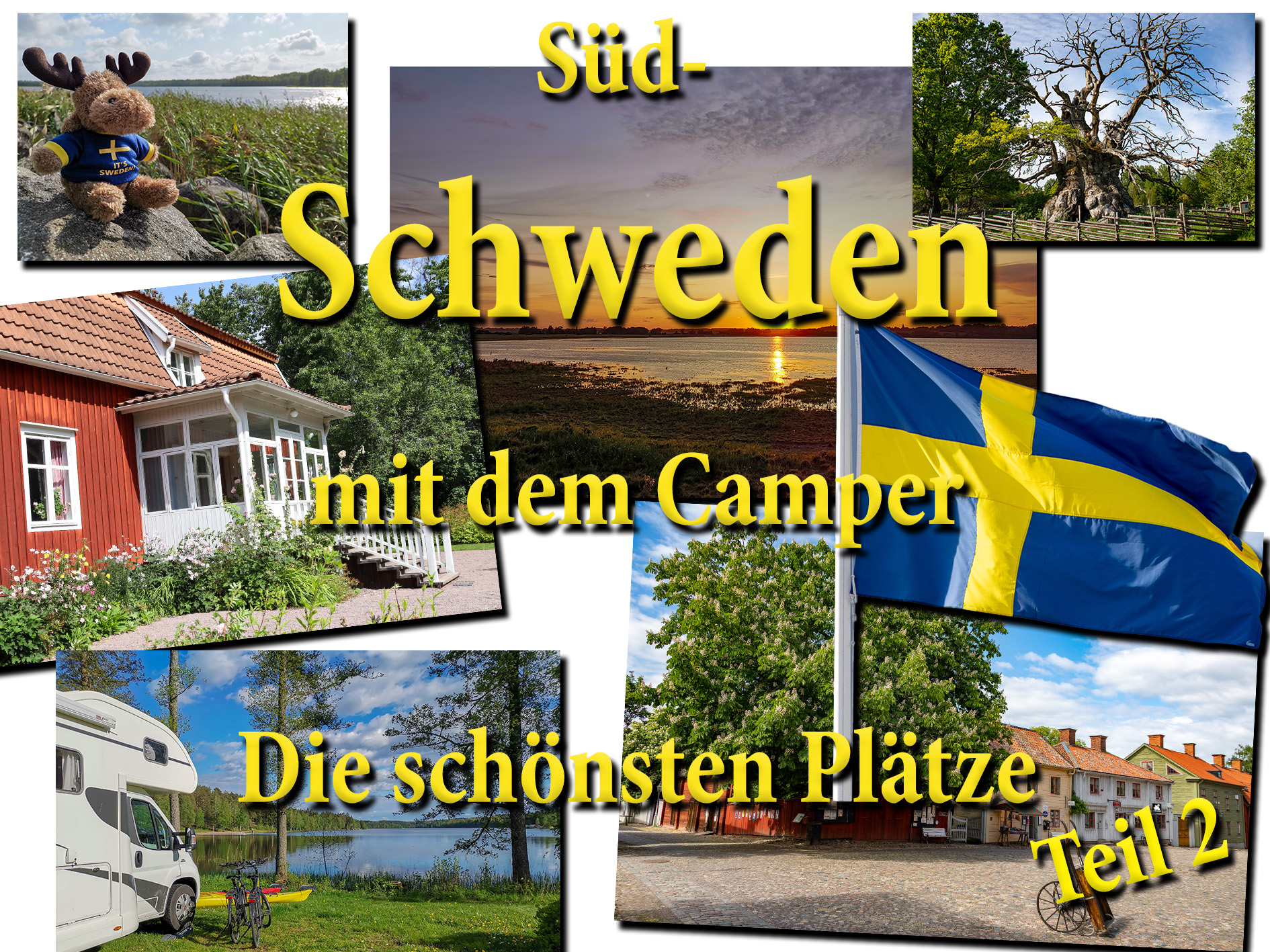 Südschweden mit dem Camper – Die schönste Rundreise –  Teil 2
