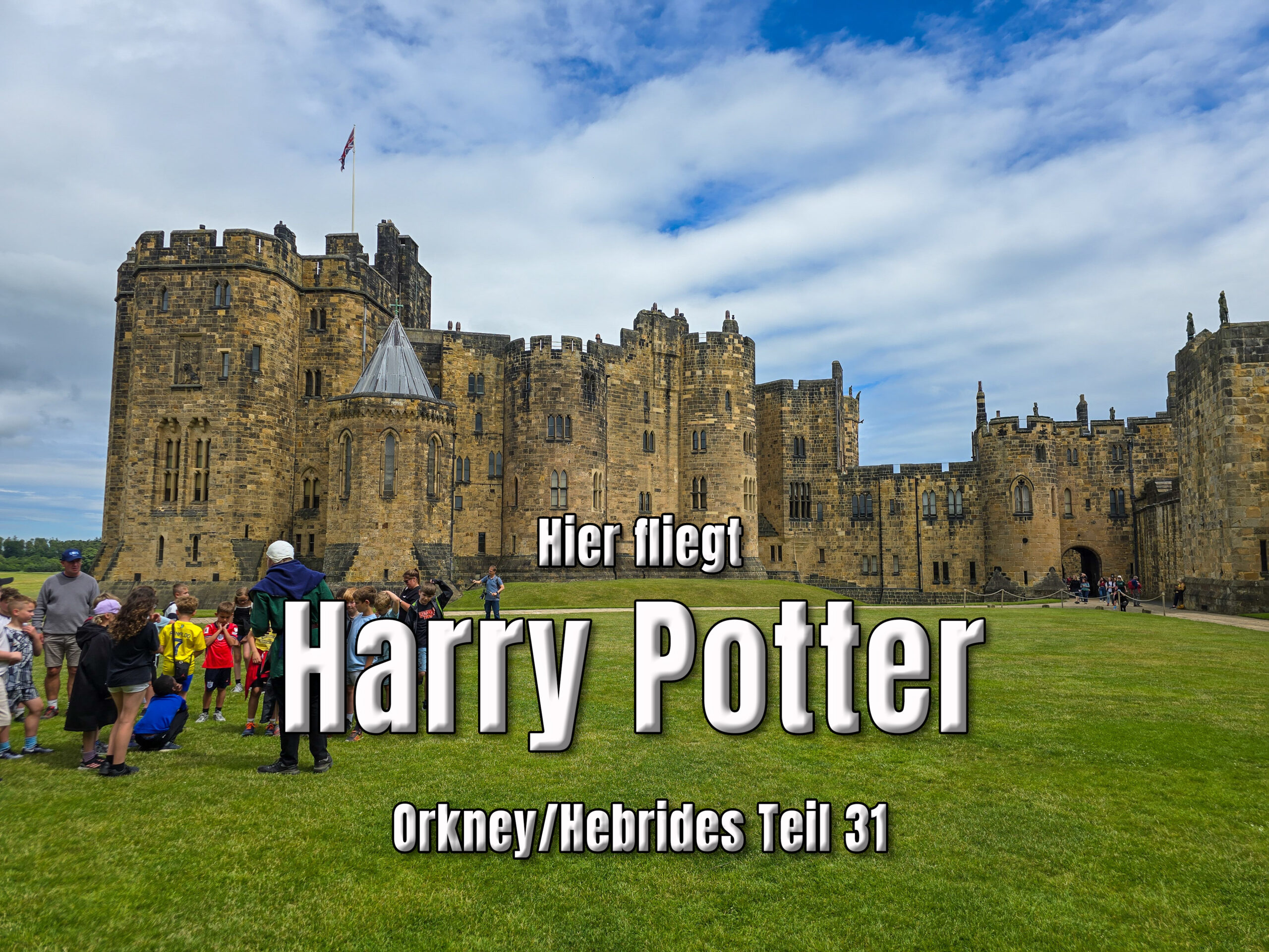 Das letzte Schloss, von 12 auf 44,5 Grad und 5.600 Kilometer später – Orkney/Hebrides Teil 31